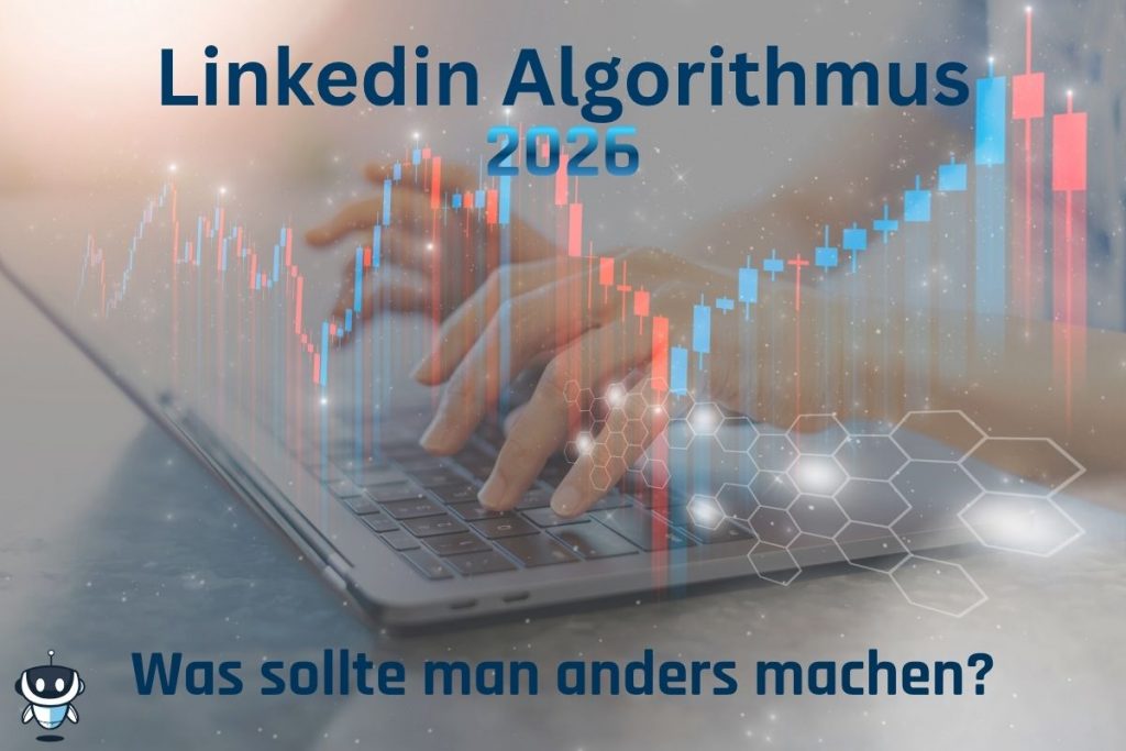 Linkedin Algorithmus 2026
